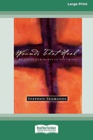 Stephen Seamands | Wounds That Heal | Taschenbuch | Englisch (2015)
