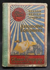 1927 Gibson Automotive Equipment Parts & Tools Catalog No. 29 - Indianapolis, IN