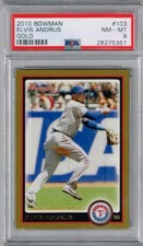 2010 Bowman Elvis Andrus Gold PSA 8