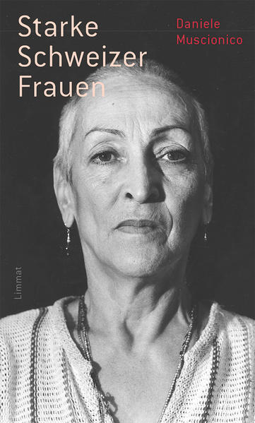 Thumbnail - Starke Schweizer Frauen | Daniele Muscionico | 2021 | Deutsch