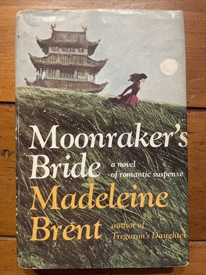 Moonraker's Bride by Madeleine Brent 1973 Hardcover Doubleday Book Club