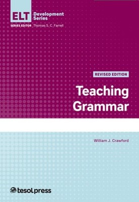 Teaching Grammar, Revised by William J. Crawford: New