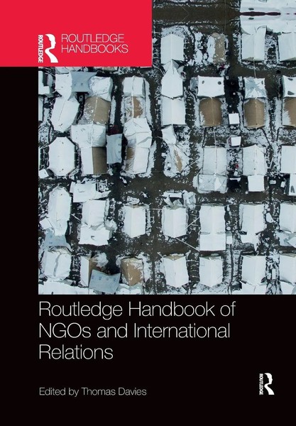 Routledge Handbook Of Ngos And International Relations Thomas Davies Taschenbuch-image