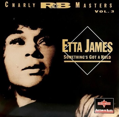 Etta James Something's Got A Hold CD NEW 1994 I Just Want To Make Love To You+