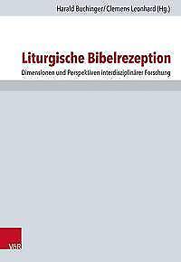 Thumbnail - Liturgische Bibelrezeption / Liturgical Reception Of The Bible | Buch