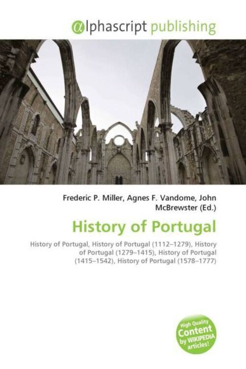 Frederic P. Miller (u. A.) | History Of Portugal | Taschenbuch |