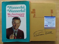 LAWRENCE WELK signed WUNNERFUL! THE AUTOBIOGRAPHY 1971 Book PSA AJ36297