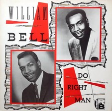 William Bell Do Right Man Vinyl LP NEAR MINT Charly Records 33 RPM
