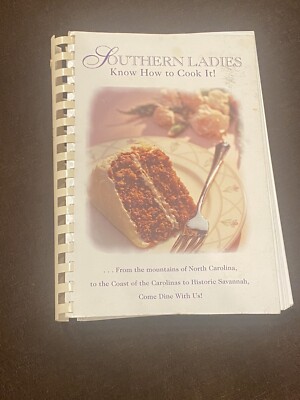 Southern Ladies Know How to Cook it Spiral bound Chicken Pot Roast Biscuits Cake