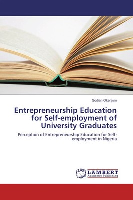 Godian Okenjom | Entrepreneurship Education for Self-employment of University...