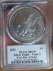 2021 Silver American Eagle $1 PCGS MS70 - Type 2 -First Day of Issue