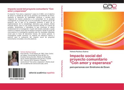 Yelineis Pacheco Suàrez | Impacto social del proyecto comunitario Con amor y...