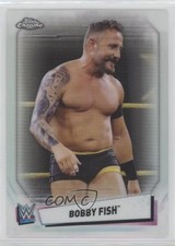 2021 Topps Chrome WWE Refractor Bobby Fish #75 1u6