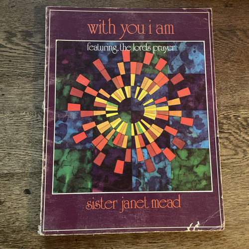 Sister Janet Mead - With You I Am, feat The Lord's Prayer - 1974 Music Songbook - Picture 1 of 2