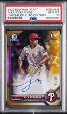 2022 BOWMAN DRAFT CHROME DRAFT PICK AUTO GOLD ALEX MCFARLANE 1/50 PSA 10 AUTO