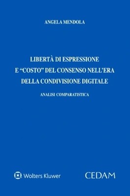 Buch - Mendel Angela - Meinungsfreiheit und Konsenskosten im Zeitalter De