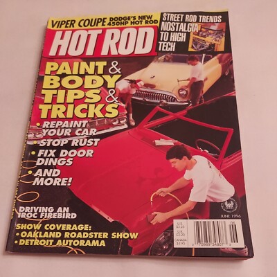 1996 June, Hot Rod Magazine, Street Rod Trends Nostalgia To High Tech ...