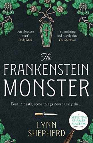 Lynn Shepherd - The Frankenstein Monster *NEW* + FREE P&P