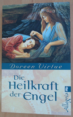 Die Heilkraft der Engel von Doreen Virtue (TB) SEHR GUTER ZUSTAND!