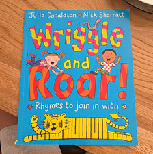 Wriggle and Roar! Paperback Illustrated Picture Book by Julia Donaldson