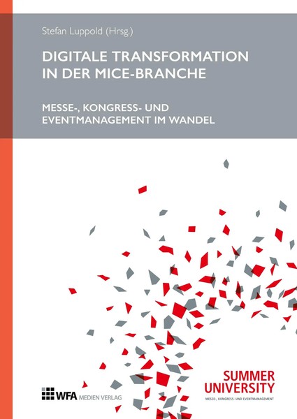 Stefan Luppold (U. A.) | Digitale Transformation In Der Mice-Branche | Buch-image