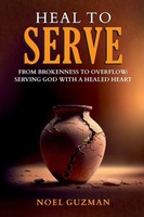 Noel Guzman | Heal To Serve | Taschenbuch | Englisch (2025) | [.]