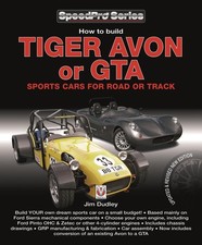 How to Build Tiger Avon or Gta Sports Cars for Road or Track: Updated & Revised