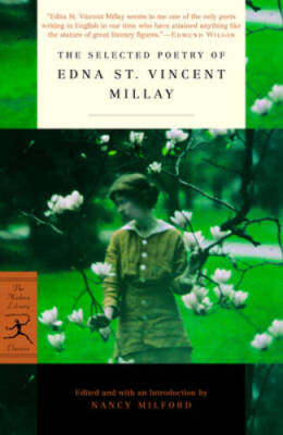 The Selected Poetry of Edna St. Vincent Millay (Modern Libra - VERY GOOD