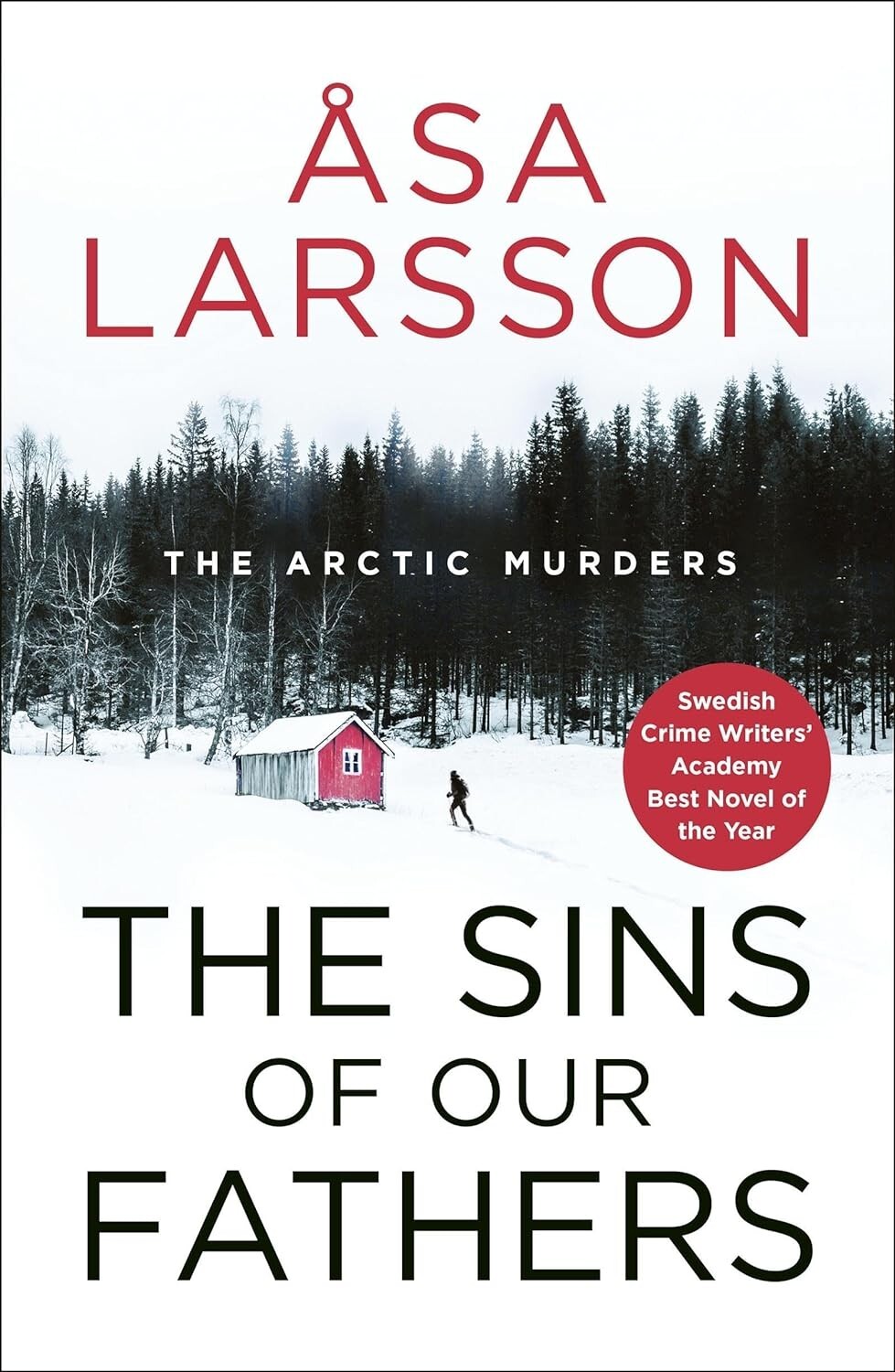 Åsa Larsson Unisex Red The Sins Of Our Fathers: Arctic Murders Book 6 - Image 4