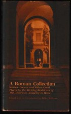 Miller Williams / Roman Collection Stories Poems and Other Good Pieces 1st 1980