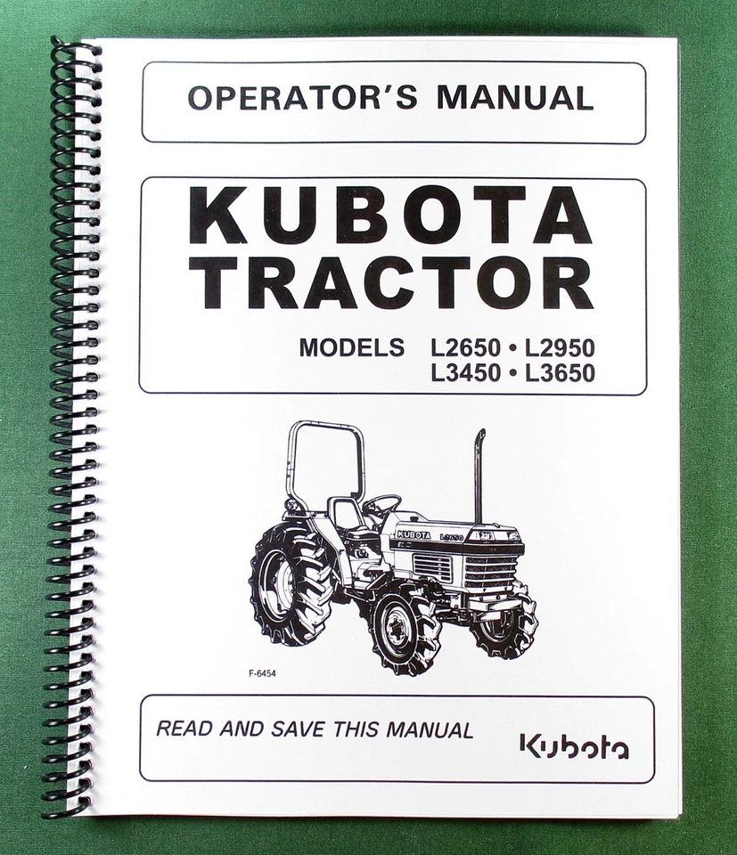 Kubota L2650 L2950 L3450 L3650 Operator's Manual: 66 Pages & Protective Covers!