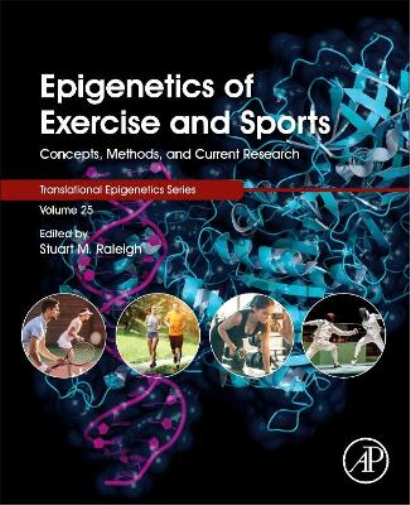Stuart M Raleigh Epigenetics of Exercise and Sports (Tascabile)
