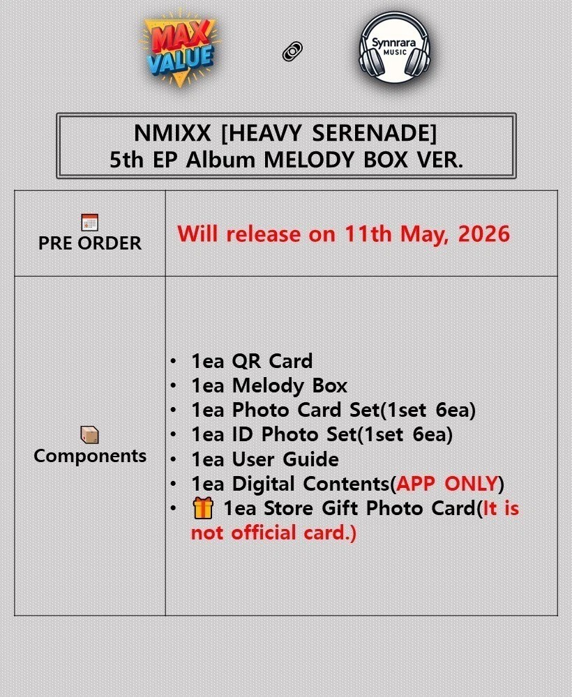 NMIXX HEAVY SERENADE 5th EP Album MELODY BOX Ver/QR+6 Photo+6 Card