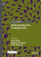Arjen Boin (U. A.) | Understanding The Creeping Crisis | Buch | Englisch (2021)