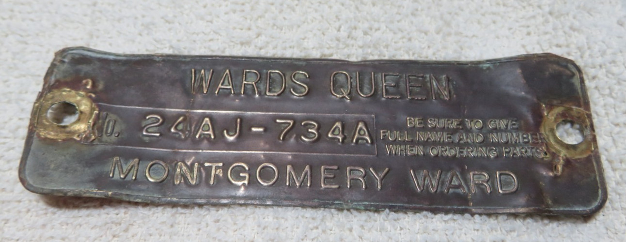 Vintage MONTGOMERY WARD Brass Model Number Machine Plate WARDS QUEEN