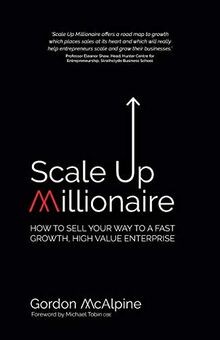Scale Up Millionaire: How To Sell Your Way To A Fas... | Buch | Zustand sehr gut