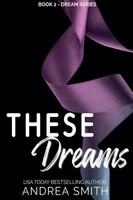 Andrea Smith | These Dreams | Taschenbuch | Englisch (2020) | Andrea Smith