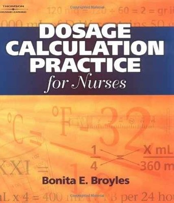 Dosage Calculation Practices For - Paperback, by Broyles Bonita E. - Very Good