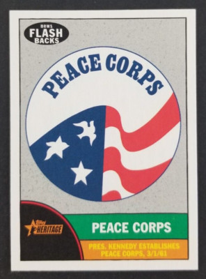 Peace Corps Construction Begins 2010 Flashback Topps Heritage Card #1 (NM)