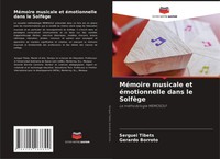 Serguei Tibets (U. A.) | MéMoire Musicale Et éMotionnelle Dans Le SolfèGe | Buch