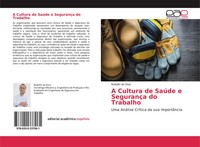 Rodolfo Da Silva | A Cultura De SaúDe E SegurançA Do Trabalho | Taschenbuch