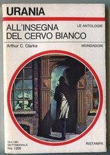 [438] URANIA ed. Mondadori 1981 n. 884 Arthur Clarke "All'insegna del Cervo Bian