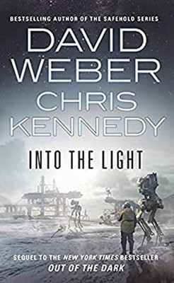 Into the Light Mass Market Paperbound David, Kennedy, Chris Weber