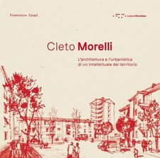 Francesco Crupi Cleto Morelli. L'architettura e l'urbani (Paperback) (UK IMPORT)