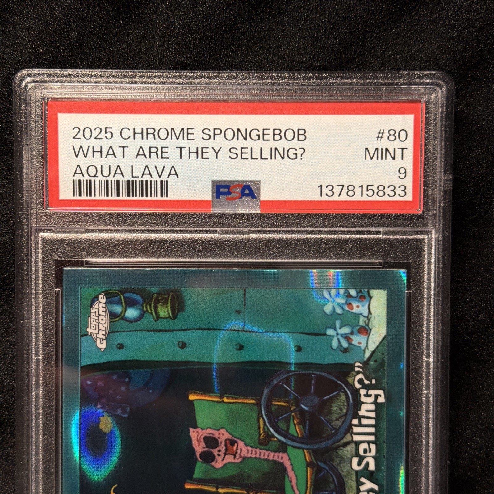 PSA 9 “What Are They Selling?” /199 Aqua Lava SpongeBob Topps Chrome 2025 view 4