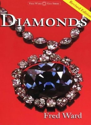 Diamonds (Fred Ward Gem Book Series) By Ward, Fred Fred Ward,