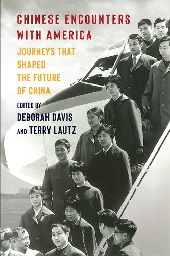 Chinese Encounters with America - 9780231217194