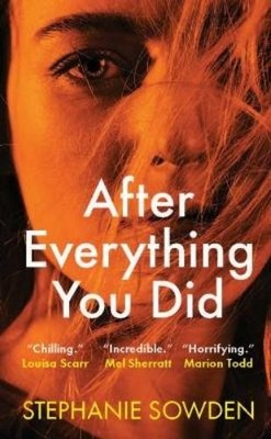 Stephanie Sowden After Everything You Did (Taschenbuch) (US IMPORT)