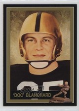 1991 The Heisman Collection Doc Blanchard #11 0a2
