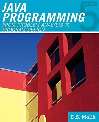 Java  Programming: From Problem Analysis - Paperback, by Malik D. - Very Good